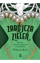 Zabójcza zieleń