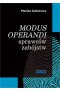 Modus operandi sprawców zabójstw