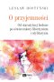 O przyjemności.
