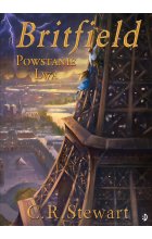 Powstanie lwa. Britfield, tom 2