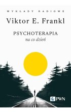 Psychoterapia na co dzień. Wykłady radiowe