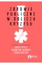 Zdrowie publiczne w obliczu kryzysu