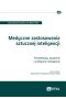 Medyczne zastosowania sztucznej inteligencji. Perspektywy, wyzwania i praktyczne rozwiązania