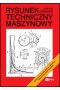 Rysunek techniczny maszynowy