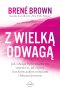 Z wielką odwagą