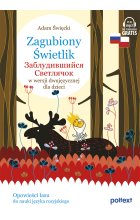 Zagubiony Świetlik. Заблудившийся Светлячок w wersji dwujęzycznej dla dzieci Outlet