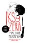 Iksy i Zera / NB /