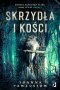 Skrzydła i kości