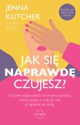 Jak się NAPRAWDĘ czujesz?