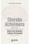 Choroba Alzheimera 1906-2021