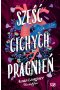 Sześć cichych pragnień
