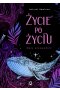 Życie po życiu. Mały przewodnik